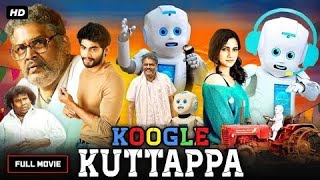 Koogle Kuttappa  Tharshan Losliya Ragul KS Ravi Kumar  Full Movie In Hindi 2022 [upl. by Hnad]