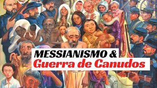 Messianismo e Guerra de Canudos [upl. by Hellman]