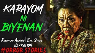 KARAYOM NI BIYENAN  Kwentong Aswang  True Story [upl. by Pulchi]