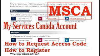 MSCA My Services Canada Account Request for access code amp Register FREE Tax filing next [upl. by Siramed]