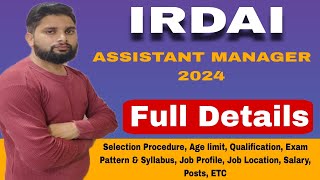 IRDAI ASSISTANT MANAGER RECRUITMENT 2024  irdai assistant manager notification🔥 Full Details [upl. by Wadesworth]