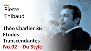 Théo Charlier 36 Études Transcendantes  No 2 Du Style Pierre Thibaud [upl. by Alfie775]