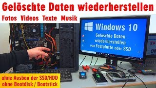 Gelöschte Daten wiederherstellen  Fotos Videos Texte Musik  Windows 10 ohne Ausbau der HDD  4K [upl. by Ajiat]