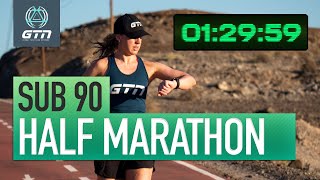 How To Run A Sub 90 Half Marathon  Run Training amp Tips [upl. by Agee]