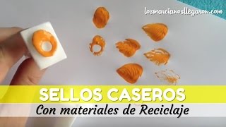 Sellos Caseros con materiales reciclables [upl. by Gracye]