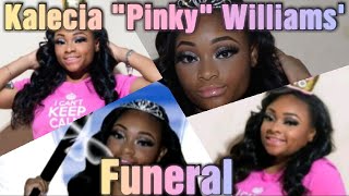 Kalecia quotPinkyquot Williams Funeral [upl. by Yuzik8]