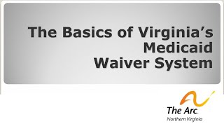 Medicaid Waiver Basics in Virginia [upl. by Ymma]