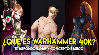 ¿Que es WARHAMMER 40000 ¡RESPUESTA PARA LOS NUEVOS Y NOVATOS warhammer40k w40k [upl. by Asim]