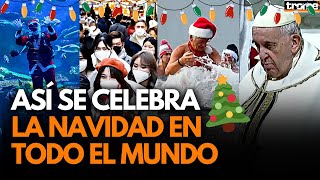 NAVIDAD 2022 conoce CÓMO SE CELEBRA esta festividad alrededor del mundo [upl. by Eceined522]