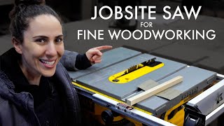 How to use a JOBSITE Table Saw for FINE WOODWORKING Projects [upl. by Zara]