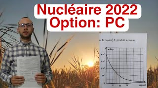 correction examen national 2022 partie  nucléaire تصحيح النووي في الامتحان الوطني [upl. by Stuart967]