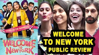 Welcome To New York Movie Public REVIEW  First Day First Show Review  Sonakshi SinhaKaran Johar [upl. by Shara]