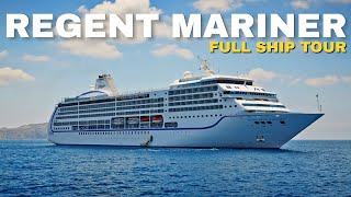 Regent Seven Seas Mariner  Full Ship Walkthrough Tour amp Review 4K  Regent Seven Seas 2022 [upl. by Nostrebor]