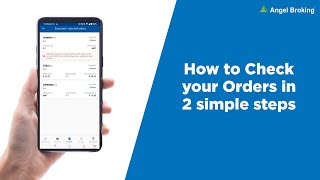 How To Check Your Orders In 2 Simple Steps On Angle Broking Mobile App  Angel Broking [upl. by Sayre377]