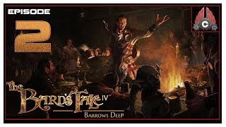 Lets Play The Bards Tale IV Barrows Deep With CohhCarnage  Episode 2 [upl. by Engle]