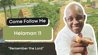 Helaman 11 Remember the Lord comefollowme bookofmormon jesuschrist [upl. by Jerald670]