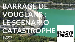 Envoyé spécial Barrage de Vouglans  le scénario catastrophe  13 septembre 2018 France 2 [upl. by Aekerly]