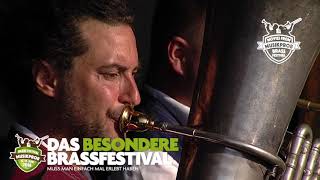 Die Brauhaus Musikanten live  MUSIKPROB BRASSFESTIVAL 2018 [upl. by Florance]