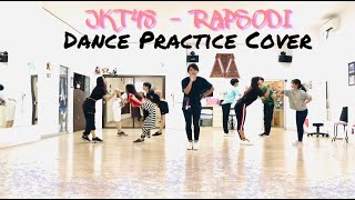 JKT48  RAPSODI DANCE PRACTICE COVER  SHORT VERSION  Belajar 2 Jam D [upl. by Eceertal]