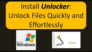 Unlocker Software Installation Tutorial Unlock Files with Ease [upl. by Siuqaj]