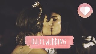 ¡SI QUIERO  DULCEWEDDING DULCEIDA Y ALBA [upl. by Griff]