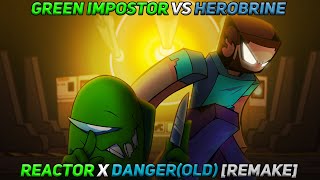 Reactor x Dangerold  Green Impostor Vs Herobrine  Remake V2 FNF Mashup [upl. by Sirovat987]