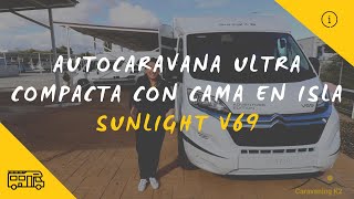 La Autocaravana perfecta para 2 personas 😱 Hibrido entre Camper y Autocaravana 🤩 Sunlight V69 [upl. by Tutankhamen]