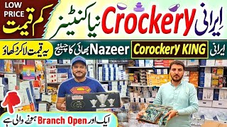 Wholesale Irani Crockery  Glassware Kitchen Items  Karachi Wholesale Market  AbbasKaPakistan [upl. by Ij229]