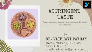 Astringent Taste and Ayurveda [upl. by Denman]