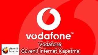 Vodafone Güvenli İnternet Kaldırma  Vodafone Güvenli İnternet Kapatma [upl. by Popele]