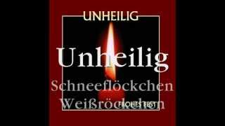 Unheilig  Schneeflöckchen Weißröckchen [upl. by Benoit]