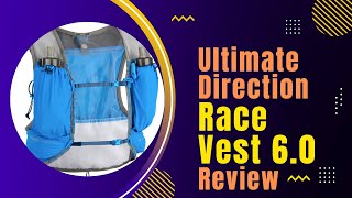 Ultimate Direction Race Vest 60  review [upl. by Lashar996]