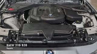 BMW 318i B38  Repairs [upl. by Fenny913]