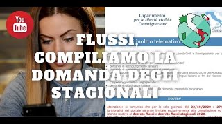 Flussi compiliamo la domanda per i lavoratori stagionali [upl. by Aicella]