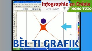 COURS INFOGRAPHIE EN CRÉOLE FREE aprann infografi nan Lang kreyòl la gratis NONO TUTO COREL DRAW 2 [upl. by Cristal69]