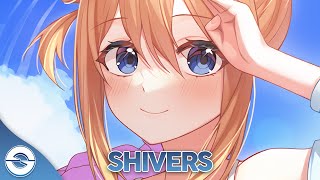 Nightcore  Shivers  Lyrics [upl. by Kimura]