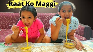 Raat ko Maggi Kyoin Kuch to Gadbad Hai [upl. by Aivek243]