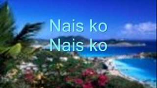 Nais ko with lyrics [upl. by Dlorag467]