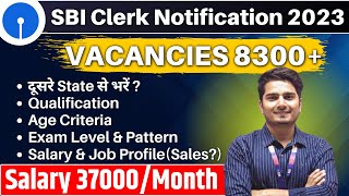 SBI Clerk 2023 Notification  SBI Clerk Vacancy Syllabus Salary Age  Vijay Mishra [upl. by Aiuqet]