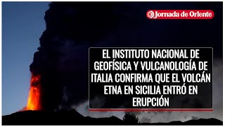 El Instituto Nacional de Vulcanología de Italia confirma que el volcán Etna entró en erupción [upl. by Pitchford601]