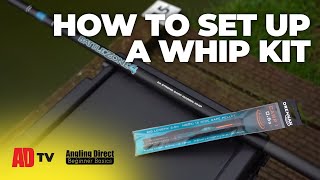 How To Set Up A Whip Kit – Coarse Fishing Beginner Basic [upl. by Leiahtan523]