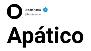 Apático Significado En Español [upl. by Elizabeth874]