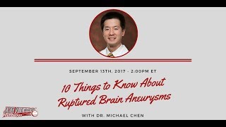 10 Things to Know About Ruptured Brain Aneurysms [upl. by Arlie404]