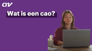 Wat is een cao  CNV Vakmensen [upl. by Prendergast]