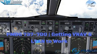 MSFS PMDG 737700 Getting VNAV and LNAV to Work [upl. by Roxie]