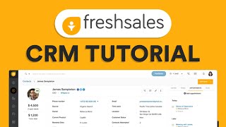 How To Use Freshworks CRM FreshSales Tutorial 2024 [upl. by Noiz640]