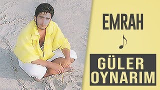 Emrah  Güler Oynarım Remastered [upl. by Mariquilla]