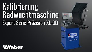 Radwuchtmaschine kalibrieren  Weber Expert Serie Präzision XL3D [upl. by Lindsay]