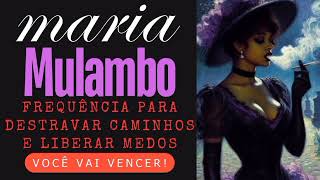 Cuidado Frequência fortíssima na energia de Maria Mulambo axé [upl. by Fritzsche]