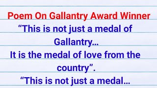 gallantry award winners poem poem on gallantry award winners [upl. by Eniruam]